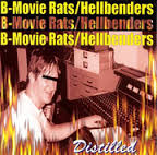 B-Movie Rats/Hellbenders 