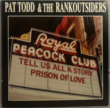 Load image into Gallery viewer, Pat Todd & the Rankoutsiders "Tell Us All a Story" 7" vinyl  I-94-011