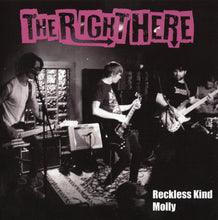 Load image into Gallery viewer, The Right Here "Reckless Kind" 7" vinyl single I-94-014
